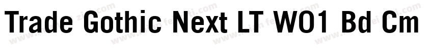 Trade Gothic Next LT W01 Bd Cm字体转换